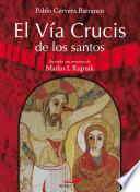 El Vía crucis de los santos
