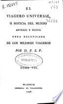 El viagero universal; ó, Noticia del mundo antiguo y moderno