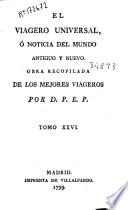 El viagero universal ó Noticia del mundo antiguo y nuevo