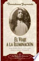 El Viaje a la Iluminacion