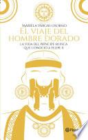 El viaje del hombre dorado