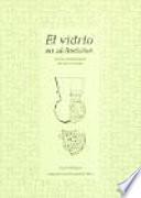 El vidrio en Al-Andalus