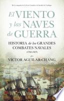 El viento y las naves de guerra