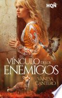 El vínculo de los enemigos