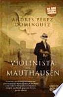 El violinista de Mauthausen