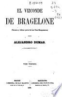 El Vizconde de Bragelone: ( 358 p., [4] h. de lám.)