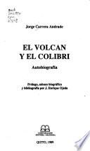 El volcán y el colibrí
