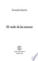 El vuelo de las moscas