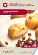 Elaboraciones básicas de repostería y postres elementales. HOTR0408