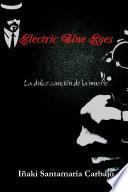 Electric Blue Eyes