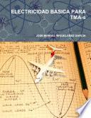 ELECTRICIDAD BÁSICA PARA TMA-s