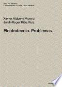 Electrotecnia. Problemas
