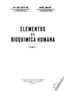 Elementos de bioquímica humana