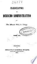 Elementos de derecho administrativo: (1843)