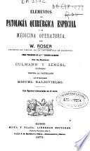 Elementos de patología quirúrgica especial y de medicina operatoria