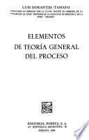 Elementos de teoría general del proceso