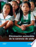 Eliminación sostenible de la carencia de Yodo
