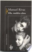 Ella, maldita alma
