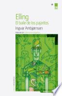 Elling, el baile de los pajaritos
