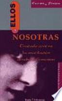 Ellos y nosotras