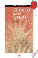 Elogio de lo ético