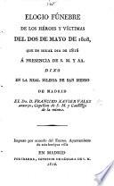 Elogio funebre de los héroes y víctimas del Dos de Mayo de 1808