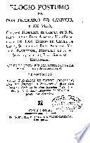 Elogio postumo de don Francisco Canivell y de Vila ... que en la Junta extraordinaria celebrada el dia 5 de marzo de 1798