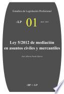 eLP 01. Ley 5/2012 de mediación en asuntos civiles y mercantiles