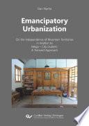 Emancipatory Urbanization