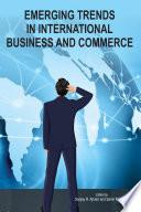Emerging Trends in International Business and Commerce