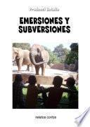 EMERSIONES Y SUBVERSIONES