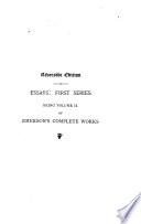 Emerson's Complete Works: Essays. 1st series