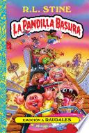 Emoción a raudales. La pandilla basura 2
