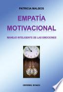 Empatía Motivacional. Manejo inteligente de las emociones