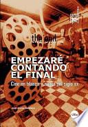 Empezaré contando el final