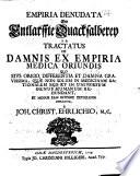 Empiria denudata, die entlarffte Quackselberey