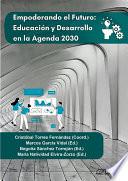 Empoderando el futuro: educación y desarrollo en la Agenda 2030