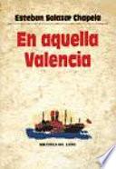 En aquella Valencia