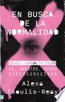 En busca de la normalidad