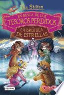 En busca de los tesoros perdidos: La brújula de estrellas