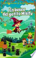 En busca del gatito Misifú