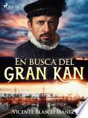 En busca del Gran Kan