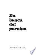 En busca del paraíso