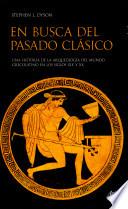 En busca del pasado clásico
