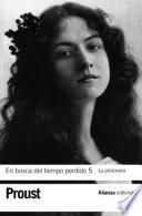 En busca del tiempo perdido 5. La prisionera