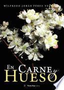 En carne y hueso