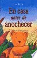 En casa antes de anochecer