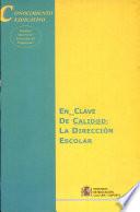 En_clave de calidad. La dirección escolar
