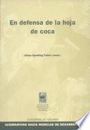 En defensa de la hoja de coca