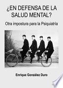 ¿En defensa de la salud mental?